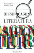 (Des)focagens da literatura