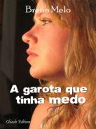 A garota que tinha medo