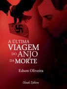 A ultima viagem do anjo da morte