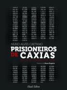 Prisioneiros de Caxias