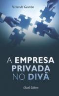 A empresa privada no div�