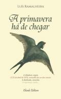 A primavera h� de chegar