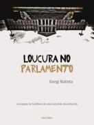 Loucura no parlamento
