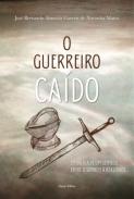 O guerreiro ca�do