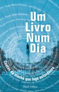 Um livro mum dia : contos da manh� que logo entardeceu, 1