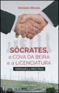 S�crates, a Cova da Beira e a Licenciatura