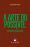 A arte do poss�vel