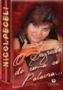 O Segredo de Uma S� Palavra