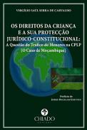 Os Direitos da Crian�a e a sua Protec��o Jur�dico-Constitucional