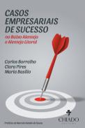 Casos empresariais de sucesso no Baixo Alentejo e Alentejo Litoral