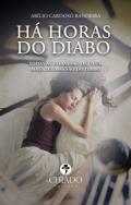 H� horas do diabo