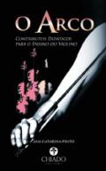 O arco