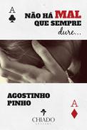 N�o h� mal que sempre dure