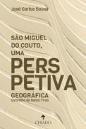 S�o Miguel de Couto, uma perspectiva geogr�fica
