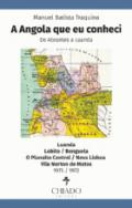 A Angola que eu conheci