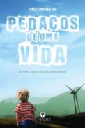 Peda�os de uma vida