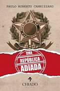 Uma Rep�blica Adiada
