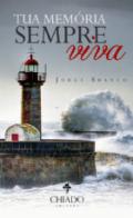 Tua mem�ria sempre viva