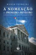 A Nomea��o do Primeiro Ministro Na Constitui��o da Rep�blica Portuguesa de 1976