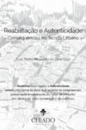 Reabilita��o e autenticidade
