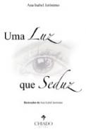 Uma luz que seduz