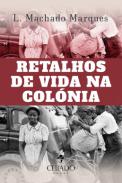 Retalhos de Vida na Col�nia