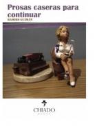 Prosas caseras para continuar