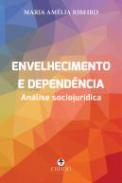 Envelhecimento e depend�ncia