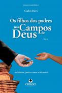 Os filhos dos padres os campos de Deus