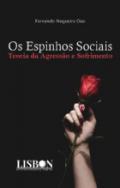 Os espinhos sociais