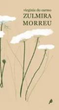 Zulmira Morreu
