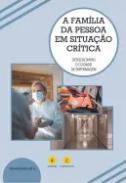 A fam�lia da pessoa em situa��o cr�tica