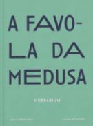 A f�vola da medusa