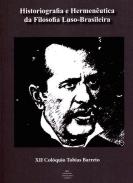 Historiografia e hermen�utica da filosofia luso-brasileira