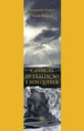 Cantigas de exalta��o e bem querer