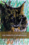 Um tributo a Monchique