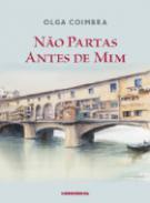 N�o partas antes de mim