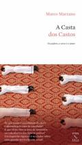 A Casta dos castos