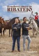 Os melhores sabores do Ribatejo