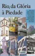 Rio, da gl�ria � piedade