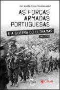 As For�as Armadas portuguesas e a Guerra do Ultramar (1961-1975)