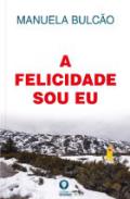 A felicidade sou eu