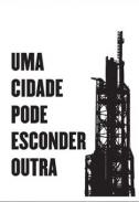 Uma ciudade pode esconder outra