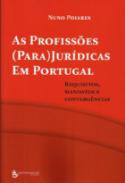 As Profiss�es (Para)Jur�dicas em Portugal