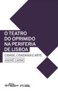 O teatro do oprimido na periferia de Lisboa