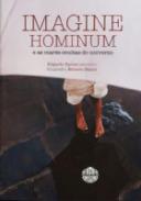 Imagine hominum e as mar�s ocultas do universo
