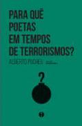 Para qu� Poetas em Tempos de Terrorismos?