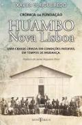Cr�nica da Funda��o Huambo/Nova Lisboa