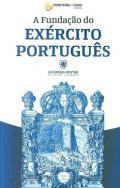 A funda��o do Ex�rcito Portugu�s