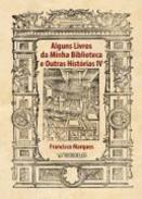 Alguns livros da minha bliblioteca e outras hist�rias, 4